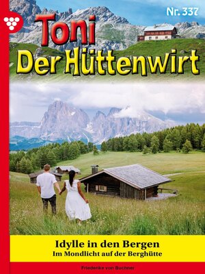 cover image of Idylle in den Bergen